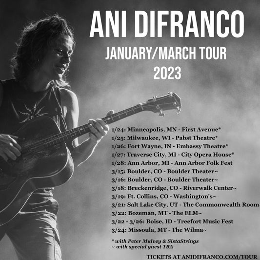 Announcing Ani DiFranco March Tour