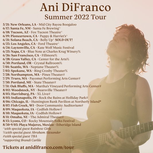 Support announcement for Ani DiFranco West Coast dates plus new show added in Pioneertown, CA