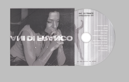 Ani DiFranco - Unprecedented Sh!t (Album)